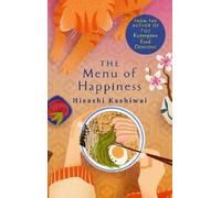Hisashi Kashiwai The Menu of Happiness (Copertina rigida)