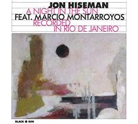 HISEMAN & MONTARROYOS - A NIGHT IN THE SUN