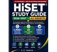 HiSET Study Guide 2026-2027 All Subjects: All-in-One HiSET Test Prep with 1,900+ Practice Questions, 10 Full-Length Exams, Step-by-Step Answer ... - for Busy Adult Learners and ESL Students