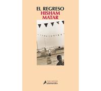 Hisham Matar El regreso/ The Return (Tascabile)