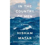 Hisham Matar In the Country of Men (Tascabile)