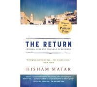 Hisham Matar The Return (Pulitzer Prize Winner) (Tascabile)