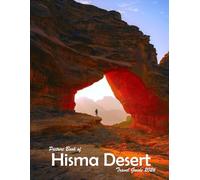 Hisma Desert, Neom, Saudi Arabia: A Visual Journey Through Stunning Landmarks, Travel and Nature lovers.