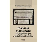 Hispania manuscrita: Documentación para la epigrafía, arqueología e historia antigua peninsular: 5