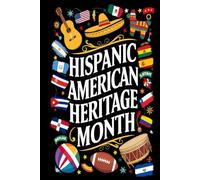 Hispanic American Heritage Month Notebook: Minimalist 6"x9" Journal with 110 College-Ruled Pages - Ideal for Writing, and Everyday Notes