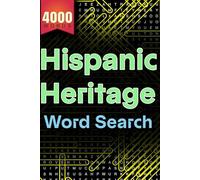 Hispanic Heritage Jumbo Word Search: 200 Puzzles Celebrating Latino Culture with Over 4,000 Hidden Words | Adults & Seniors: Explore Latinx Heritage ... for Puzzle Lovers of All Ages with Solutions