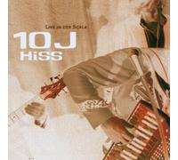 Hiss - 10 Jahre Hiss Live in der Scala