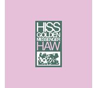 Hiss Golden Messenge - Haw (Reissue)