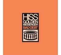Hiss Golden Messenger Bad Debt (CD) Expanded Remastered Album