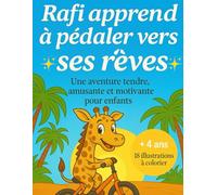 Histoire avec 18 illustrations à colorier. Rafi apprend à pédaler vers ses rêves. Pour enfants de plus de 4 ans. Format A4. Une aventure tendre, drôle et motivante pour enfants.