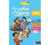 Histoire CM1 Mon cahier d'histoire Séances animées