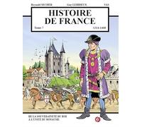 Histoire de France de 1214 à 1468 - Tome 7, De la souveraineté du roi à l'unité du royaume