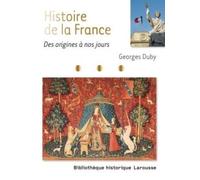 Histoire de France: Des origines à nos jours