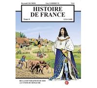 Histoire de France Tome 8 - De la souveraineté du roi à l'unité du royaume : 1468 - 1643
