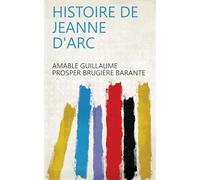 Histoire De Jeanne D'arc