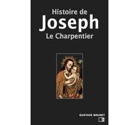 Histoire de Joseph le charpentier