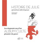 Histoire de Julie qui avait une ombre de garçon