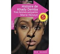 Histoire de Khady Demba: Trois femmes puissantes