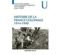 Histoire de la France coloniale 1914-1990