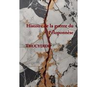 Histoire de la guerre du Péloponnèse (traduit)