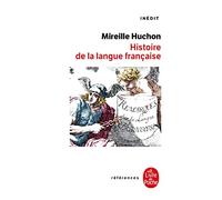 Histoire de La Langue Francaise [Lingua francese]