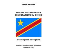 HISTOIRE DE LA RÉPUBLIQUE DÉMOCRATIQUE DU CONGO