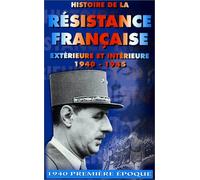 Histoire de la resistance française vol. 1 : l'annee 1940