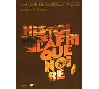 Histoire De L'Afrique Noire D'Hier A Demain