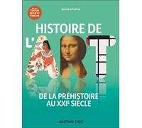 Histoire de l'art - de la prehistoire au xxi siecle