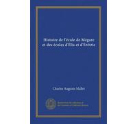 Histoire de l'école de Mégare et des écoles d'Élis et d'Érétrie (Vol-1) (French Edition)
