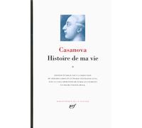 Histoire de ma vie: Tome 2-Casanova, Giacomo-Copertina rigida