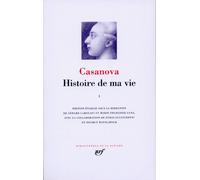 Histoire de ma vie : Volume 1