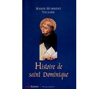 Histoire de Saint Dominique: L'humanisme universel
