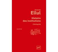 Histoire des institutions: L'Antiquité