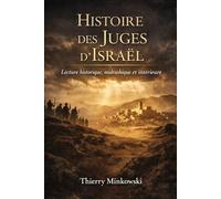 Histoire des Juges d’Israël: Histoire des Juges d’Israël