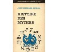 Histoire des mythes. petite bibloth. payot.