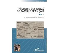Histoire des noms de famille français (Tascabile) Nomino Ergo Sum