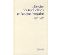 Histoire des traductions en langue française: XIXe siècle, 1815-1914: 0001