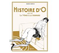 Histoire d'O: Suivi de la vénus à la fourrure