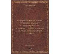 Histoire, dogmes, traditions et liturgie de l'Église arménienne orientale, avec des notions addition