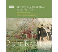 Histoire du 2 rue Rabelais, Le Jockey Club