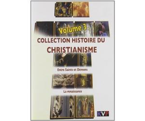 Histoire du Christianisme Entre Saints et Démons - La Renaissance