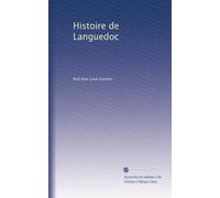 Histoire du Languedoc (Collection : "Les vieilles Provinces de France")
