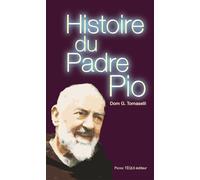 Histoire du Padre Pio