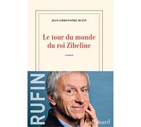 Histoire du roi zibeline: roman