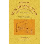 Histoire d'un dessinateur. Comment on apprend a dessiner. [Lingua francese]