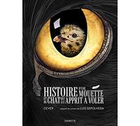 Histoire d'une mouette et du chat qui lui apprit à voler