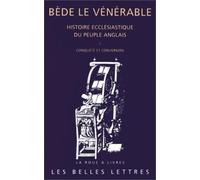 Histoire Ecclesiastique Du Peuple Anglais: Conquete Et Conversion: Tome 1, Conquête et conversion