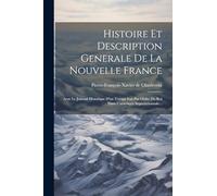 Pierre-François-Xavier de Charlev Histoire Et Description Gen (Tascabile)