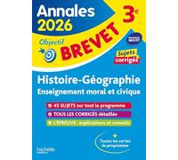 Histoire-géo-EMC 3e: Sujets et corrigés